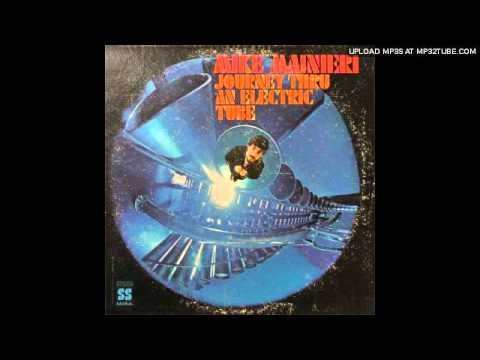 Mike Mainieri - I'll Sing You Softly Of My Lif