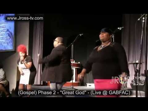 James Ross @ Phase 2 - "Great God" - (Live @ Greater Grace) - www.Jross-tv.com