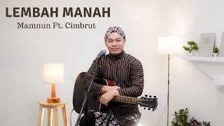 Download lagu LEMBAH MANAH - MAMNUM FT. CIMBRUT | COVER BY SIHO LIVE ACOUSTIC mp3 Download lagu LEMBAH MANAH - MAMNUM FT. CIMBRUT | COVER BY SIHO LIVE ACOUSTIC mp3
