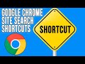 How To Set Up And Use Site Search Shortcuts In Google Chrome