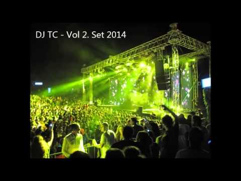 ♫ DJ TC Set - *Vol 2 - 2014* ♫