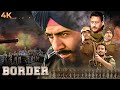 Deshbhakti BLOCKBUSTER MOVIE बॉर्डर Border 1997 Full Movie Sunny Deol Suniel Shetty