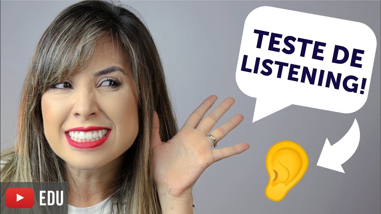 Teste de LISTENING: quanto você consegue entender do inglês falado? | English in Brazil
