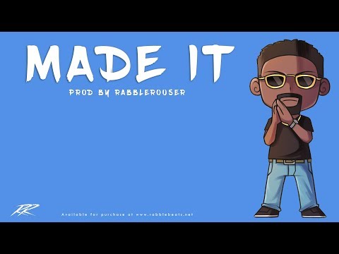 [FREE] Pnb Rock Type Beat- "Made It" (Prod. By RabbleRouser)