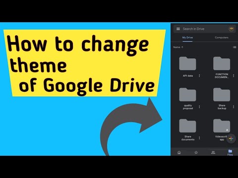 How to change theme in google drive