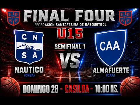 FINAL FOUR - U15 MASCULINO - SEMIFINAL 1 - DOMINGO 28 JUNIO - CASILDA