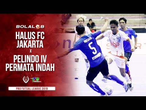 Halus FC Jakarta (2) vs (5) Pelindo IV Permata Indah - Highlights Pro Futsal League 2019