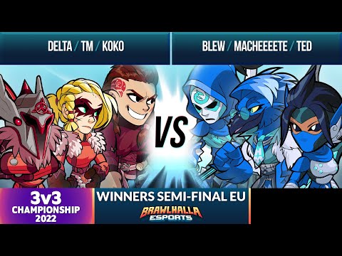 Delta, TM, & Koko vs Blew, Macheeeete, & Ted - Winners Semi-Final - 3v3 Championship 2022 - EU
