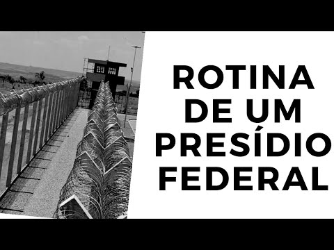 Concurso DEPEN: ROTINA DE UM PRESÍDIO FEDERAL 👮🎯