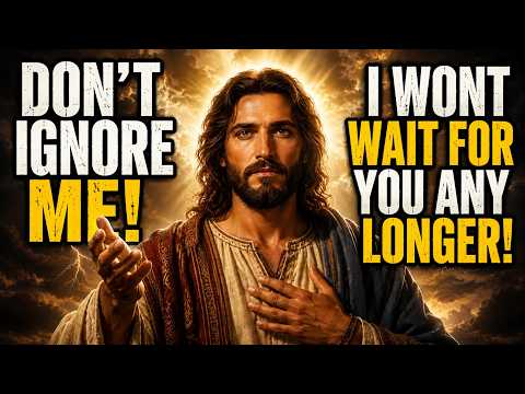 God Says:"PLEASE DON’T IGNORE ME, IT’S VERY IMPORTANT TONIGHT"/God Message Now/God Message