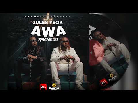Jules Ysok Awa feat Samarino 