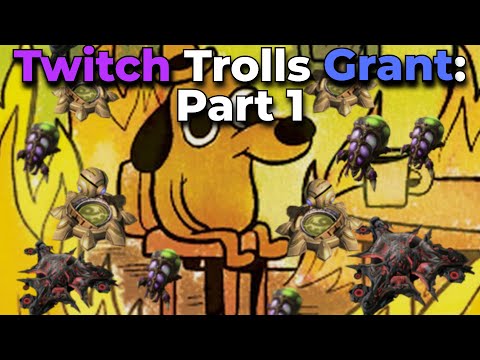 Twitch Trolls Grant: Part 1 [Interactive Challenge Run!]