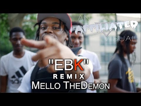 Mello TheDemon - "EBK" Remix (Official Music Video)