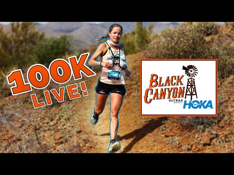 Black Canyon 100K Live Presented by HOKA