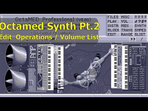 Amiga OctaMED Synth Tutorial 2/4