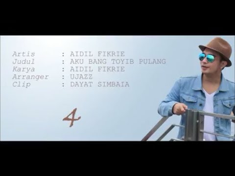 Aidil Fikrie (KDI) - Aku bang toyib pulang