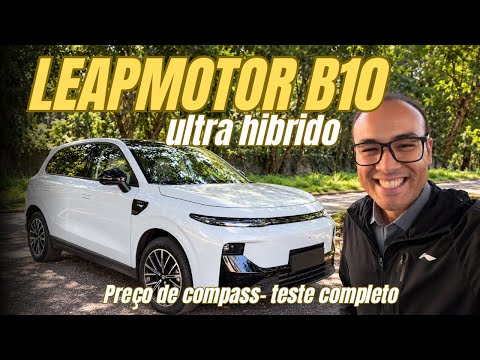 TESTE COMPLETO Leapmotor B10 ULTRA HÍBRIDO FAZ 900km com um tanque E TEM PREÇO DE JEEP COMPASS