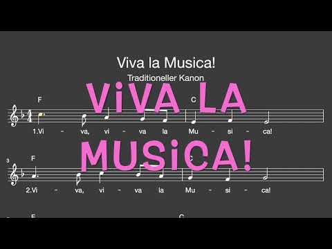 Lied: Viva la Musica! (Kanon / Melodie, Akkorde, Noten,Text)