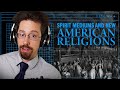 American Religion, Ep. 3: The Burned-Over District