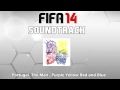 FIFA 14 Саундтреки (Музыка) 