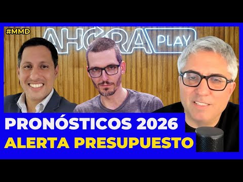 PRONÓSTICOS 2026: DÓLAR, PRECIOS, SALARIOS. ALERTA PRESUPUESTO I Maxi Montenegro #Maximediodía