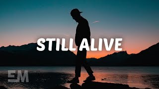Still Alive Music Video