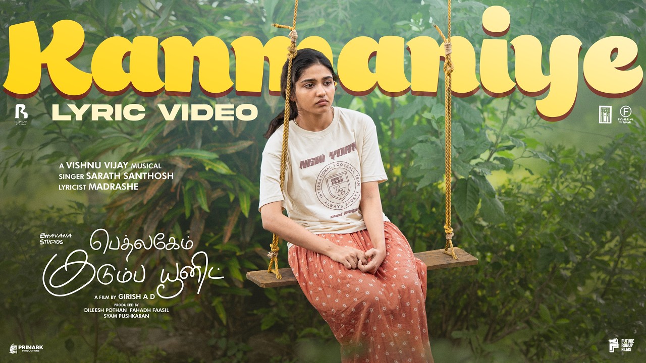 Kanmaniye Tamil | Bethlehem Kudumba Unit | Vishnu Vijay | Girish AD | Nivin Pauly | Mamitha Baiju