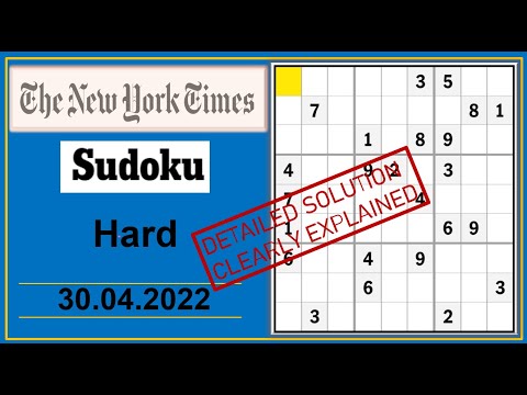 New York Times Hard Sudoku Apr 30, 2022 -  Step By Step Solution