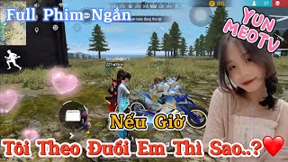 Download the video "Full Phim Ngôn Tình FreeFire | “Nếu Giờ Tôi Theo Đuổi Em Thì Sao?” | YunMeo TV"