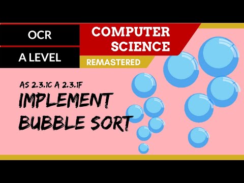 151. OCR A Level (H046-H446) SLR25 - 2.3 Implement bubble sort
