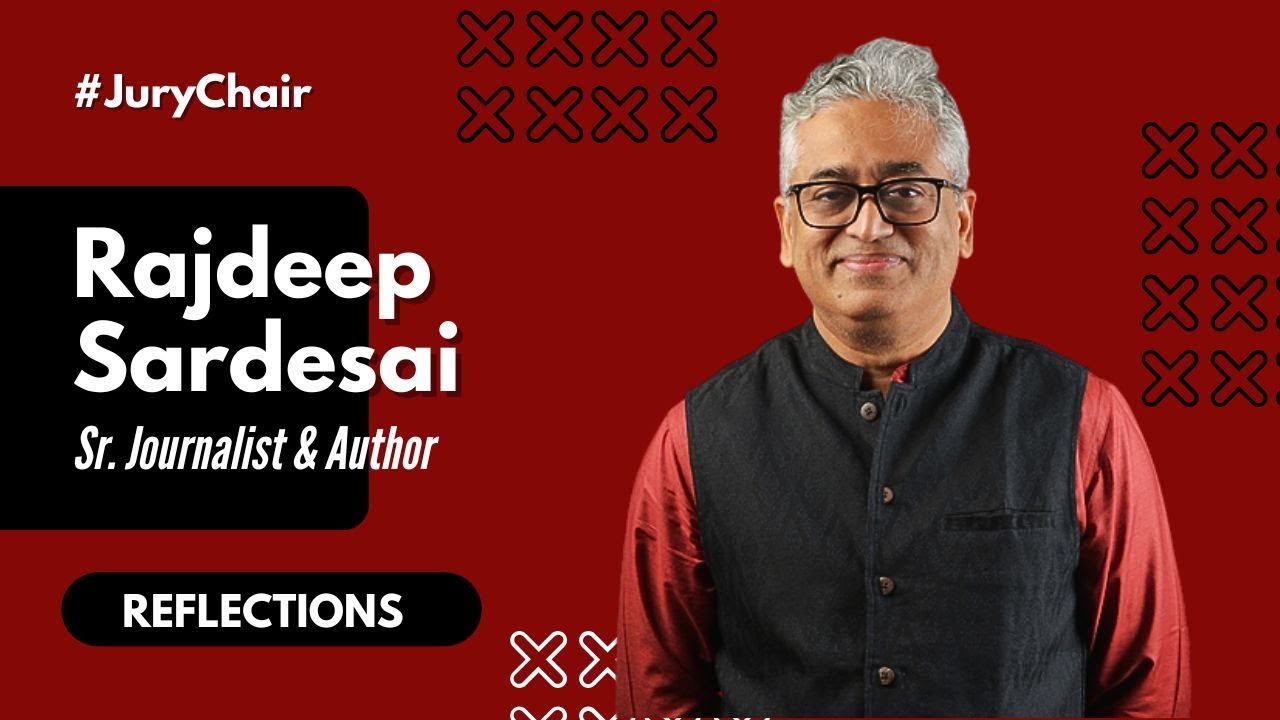 Rajdeep Sardesai on Upholding Journalism’s Integrity in Today’s World