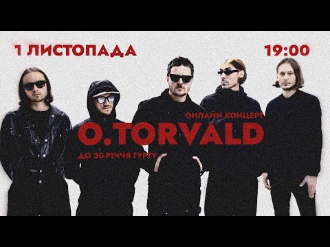 O.Torvald – Акустичний концерт до 20-річчя гурту
