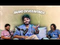 Anand Deverakonda Unfiltered: Baby, Vijay Deverakonda, Puttaparthi and more | EP #32