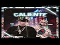 Farruko Ft Darell Edit - Caliente - ElchiinoOoDj Farruko Ft Darell Edit - Caliente - ElchiinoOoDj