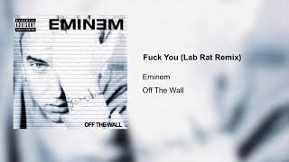 Fuck You (Lab Rat Remix)