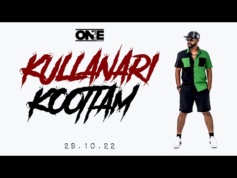 KULLANARI KOOTTAM | VIJAY R | SRB | ONE CLAN