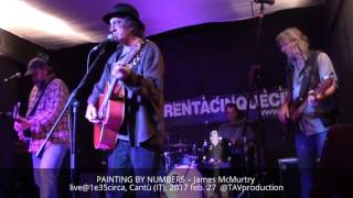 PAINTING BY NUMBERS – James McMurtry live@1e35circa, Cantù (IT), 2017 feb. 27  @TAVproduction