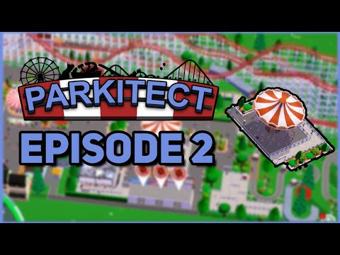 Parkitect Ep 2: New Family Area