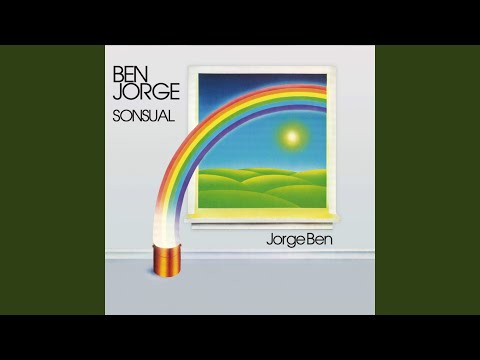 Senhora Dona da Casa - Jorge Ben Jor