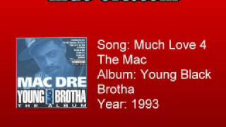Mac Dre - Much Love 4 The Mac