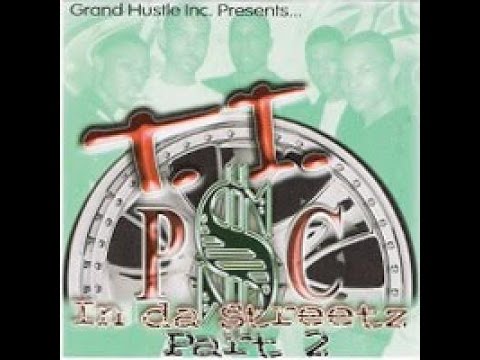 07. T.I. & P$C - Better Dayz