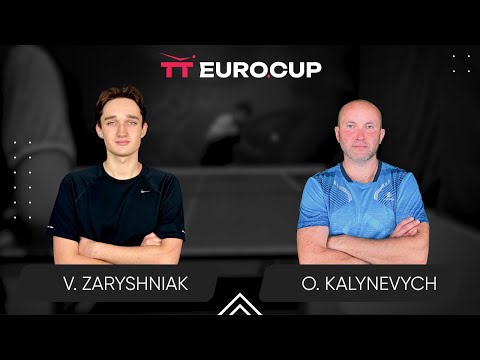 14:05 Vadym Zaryshniak - Oleksandr Kalynevych 23.03.2024 TT Euro.Cup Ukraine Professional. TABLE 3