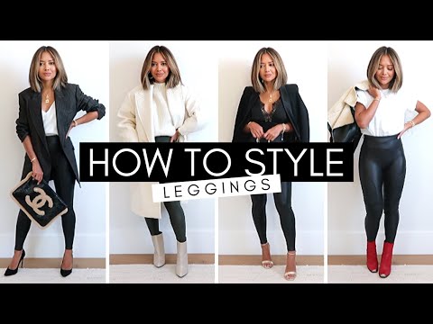 How To Style Leather Leggings