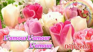 L&#39;amour L&#39;amour L&#39;amour - Marcel Mouloudji /reprise Dilfuzetta