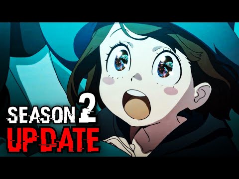 Little Witch Academia Season 2 Will It Happen UPDATES 2020