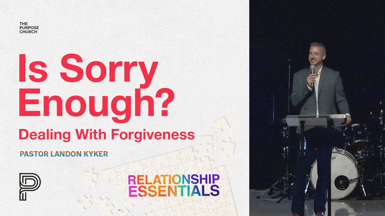 Is Sorry Enough? Dealing With Forgiveness