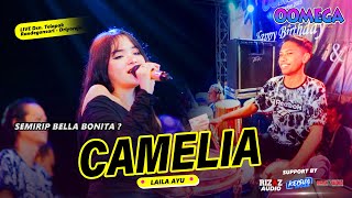 Download lagu Mirip Bella Bonita ??? CAMELIA - Laila Ayu OOMEGA RIZAZ MUSIC mp3 Download lagu Mirip Bella Bonita ??? CAMELIA - Laila Ayu OOMEGA RIZAZ MUSIC mp3
