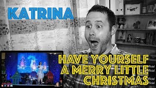 Katrina Velarde - Have Yourself A Merry Little Christmas | REACTION