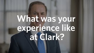 What was your experience like at Clark?