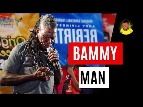 BAMMY MAN in Rub-A-Dub Style